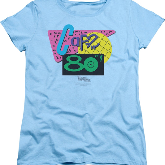 Womens Cafe 80s Back To The Future Shirt