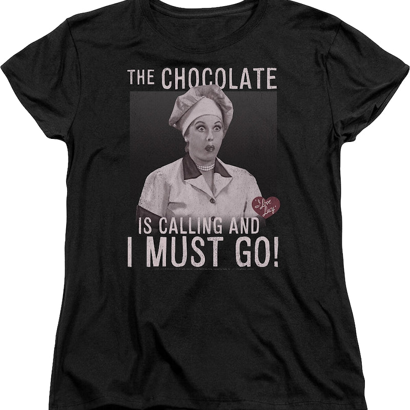 Womens Chocolate Is Calling I Love Lucy Shirt