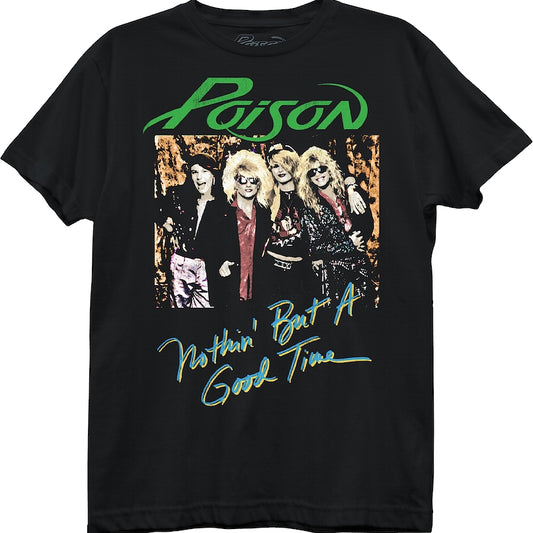 Womens Nothin' But A Good Time Poison Shirt