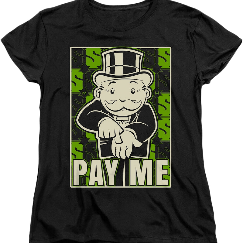 Womens Pay Me Monopoly Shirt