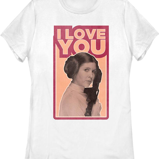 Womens Princess Leia I Love You Star Wars Shirt