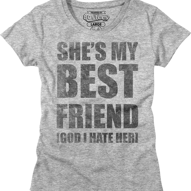 Womens She's My Best Friend Heathers Shirt