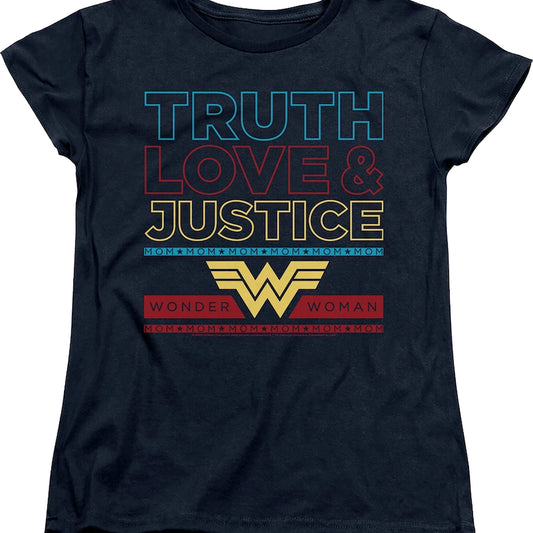 Womens Mom's Truth Love Justice Wonder Woman Shirt