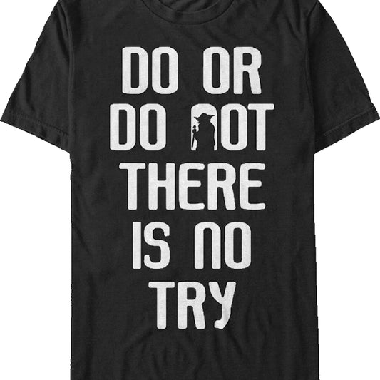 Yoda Do or Do Not Star Wars T-Shirt