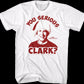 You Serious Clark National Lampoon's Christmas Vacation T-Shirt