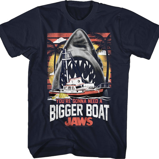 You're Gonna Need A Bigger Boat Jaws T-Shirt