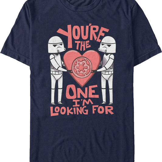 You're The One I'm Looking For Star Wars T-Shirt