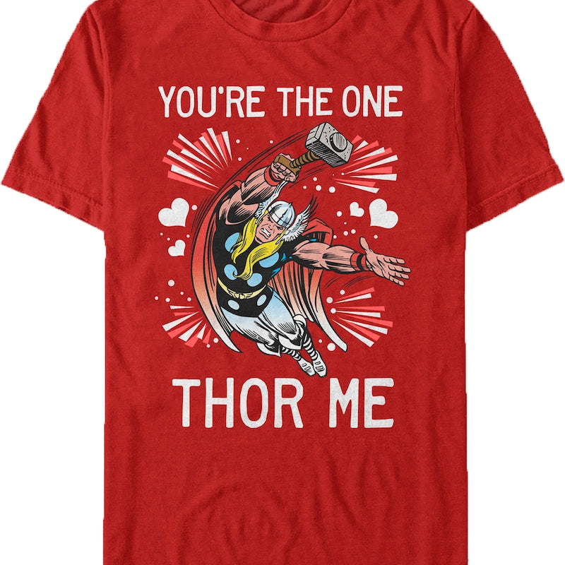 You're The One Thor Me Marvel Comics T-Shirt