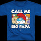 Youth Call Me Big Papa Smurfs Shirt